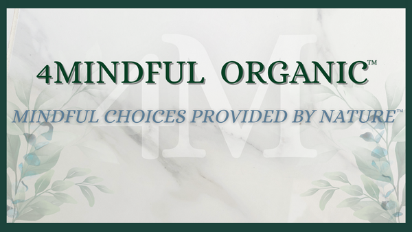 4Mindful Organic LLC 